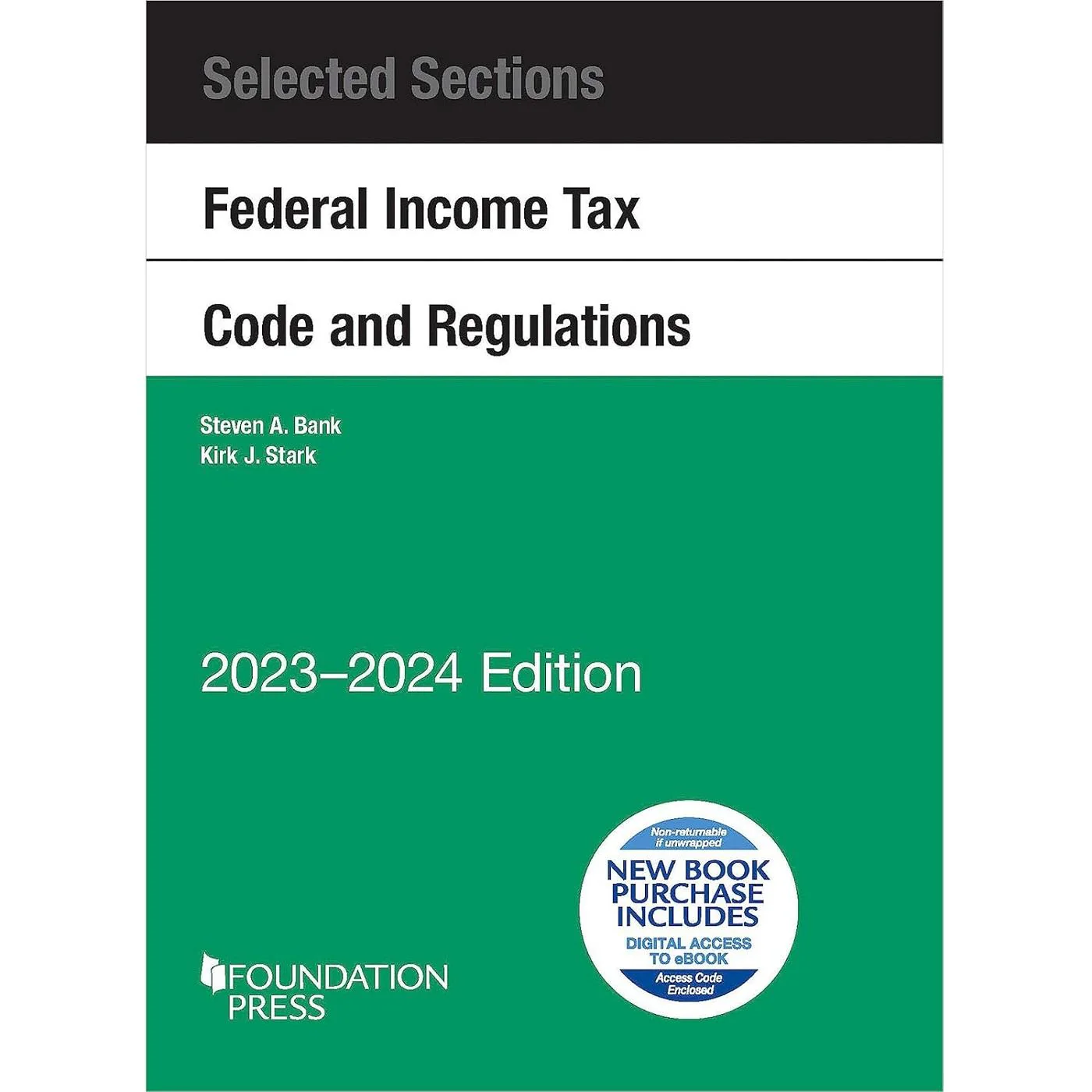 2023-2024 Selected Sections Federal Income Tax Code and Regulations