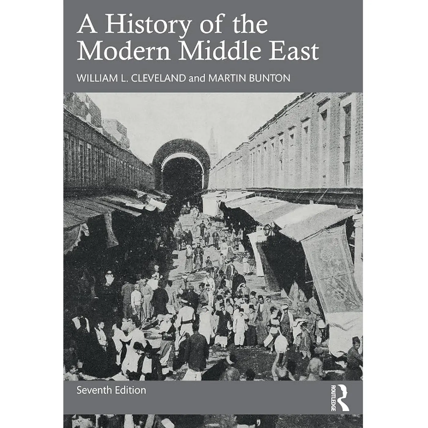 A History of the Modern Middle East (7e 25)