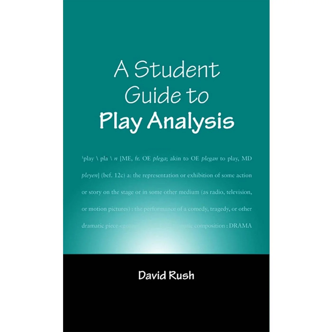 A Student Guide To Play Analysis