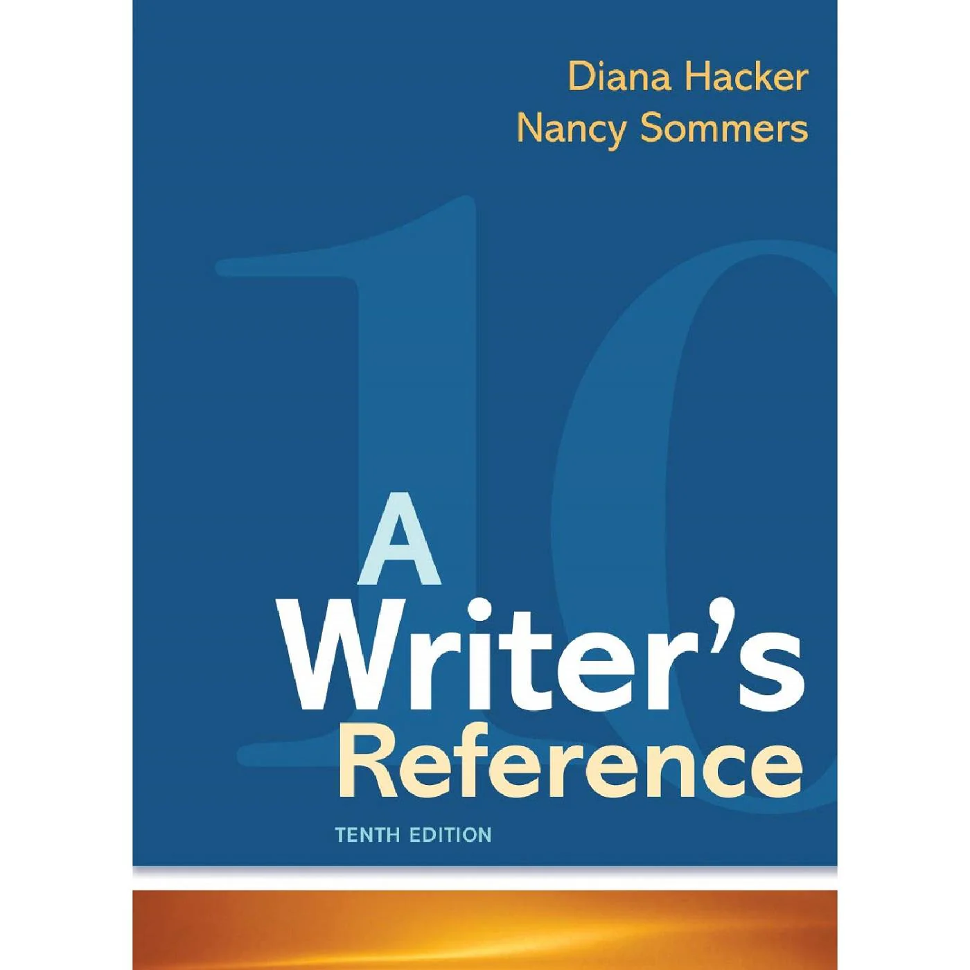 A Writer's Reference with Exercises (10e 21)