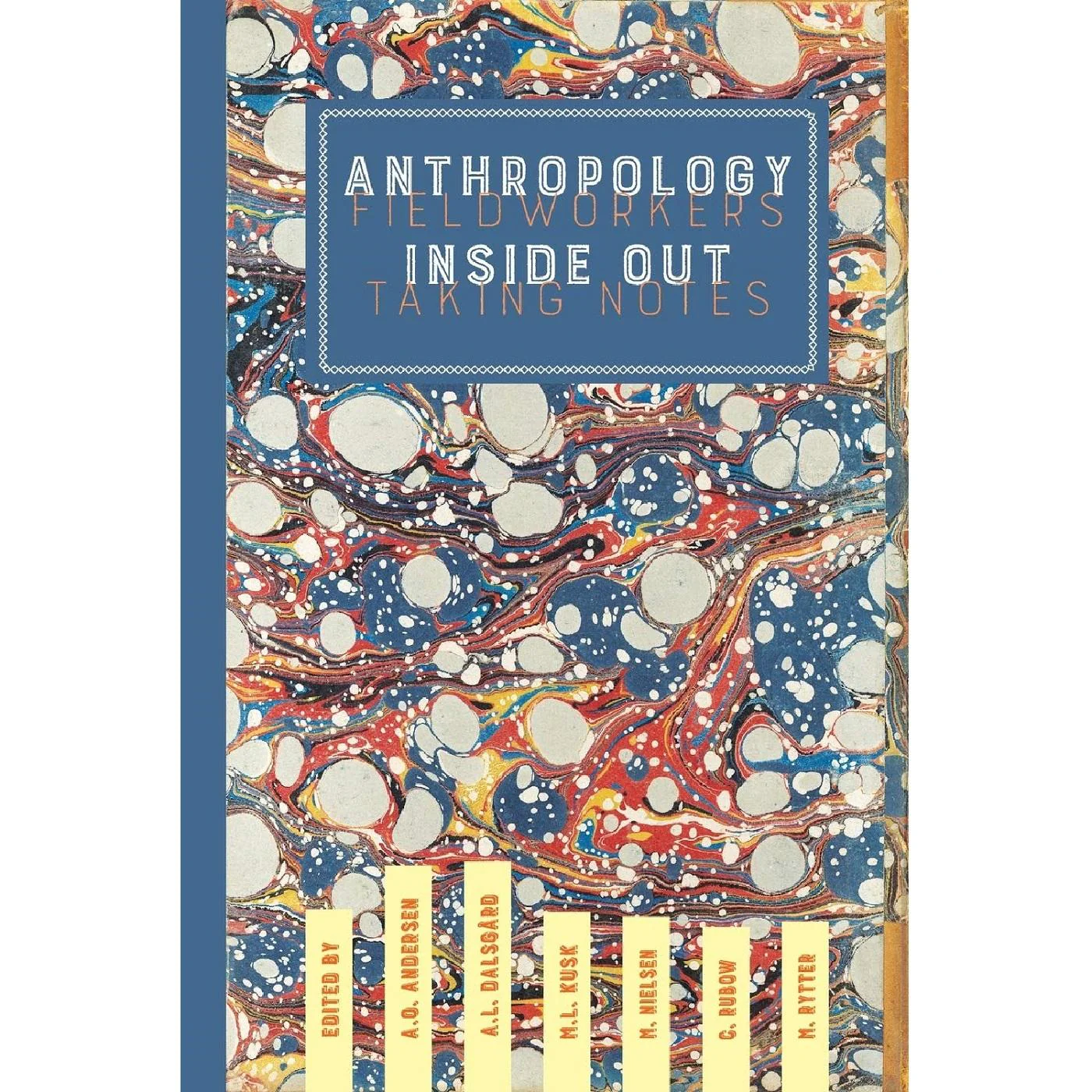 Anthropology Inside Out