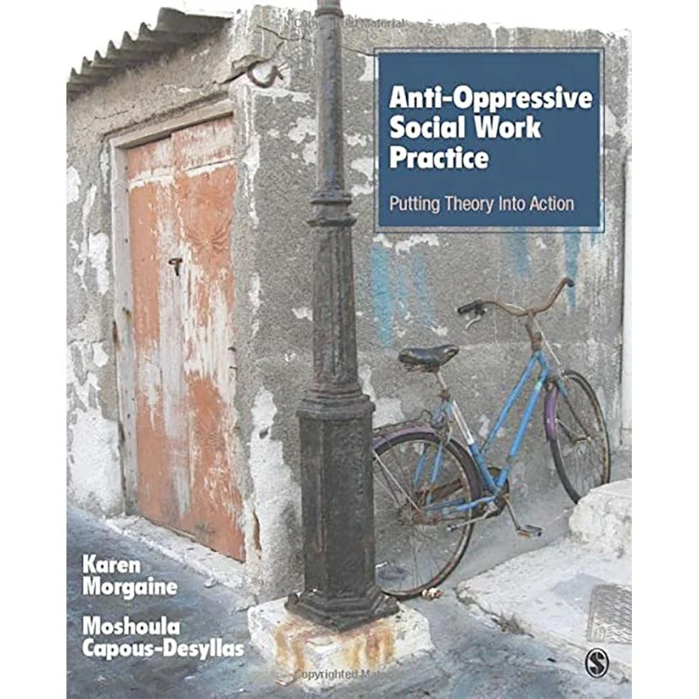 Anti-Oppressive Social Work Practice