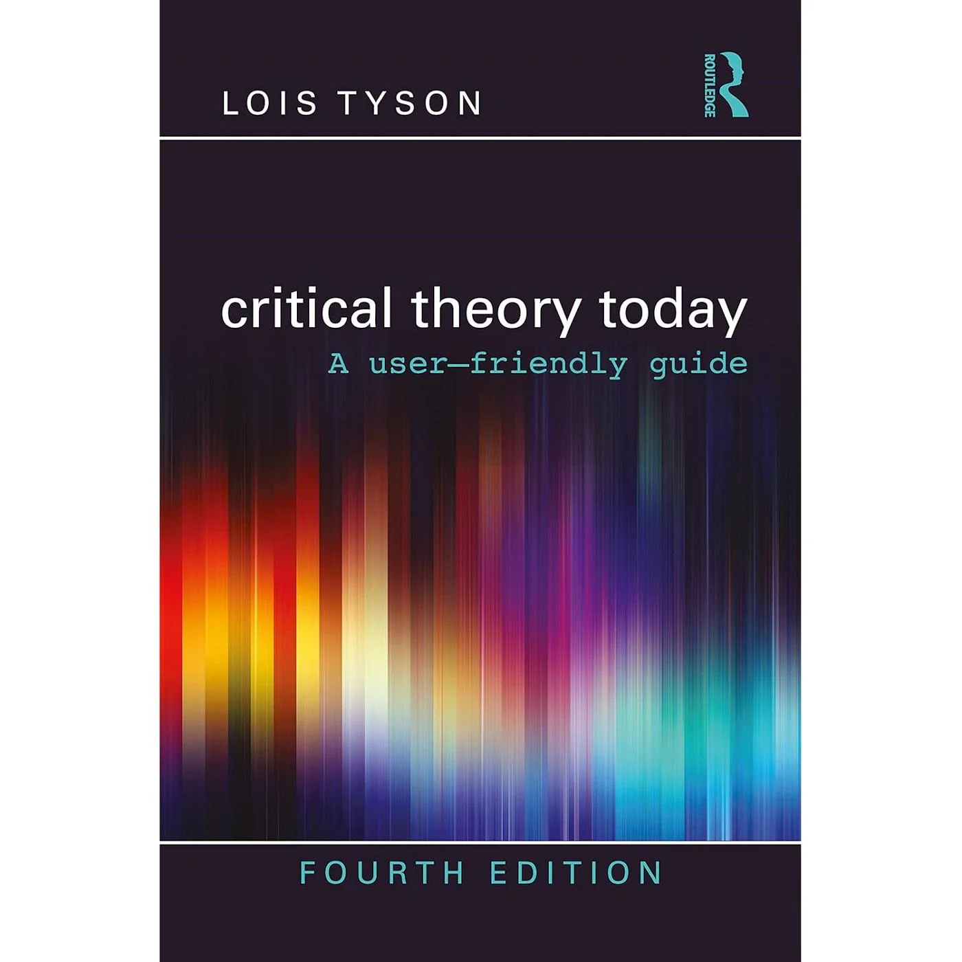 Critical Theory Today (4E 23)