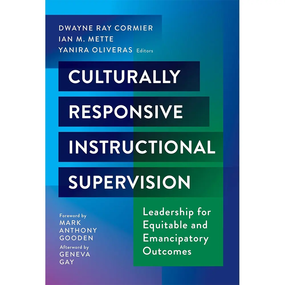 Culturally Responsive Instructional Supervision