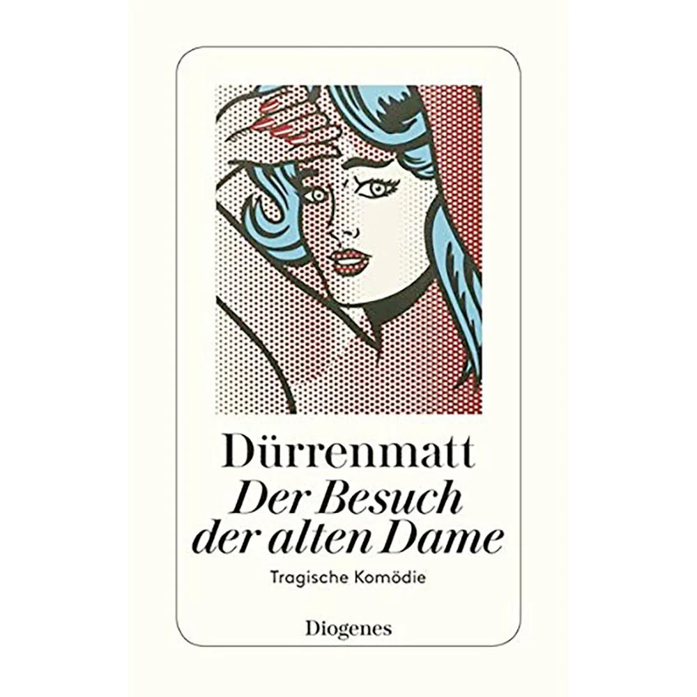 Der Besuch Der Alten Dame (Diogenes )