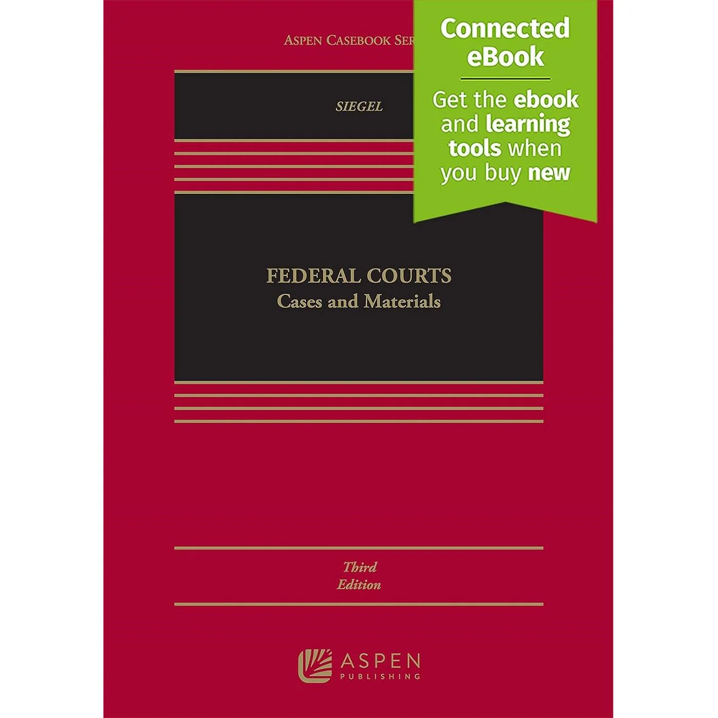 Federal Courts (3e 23) with Connected eBook