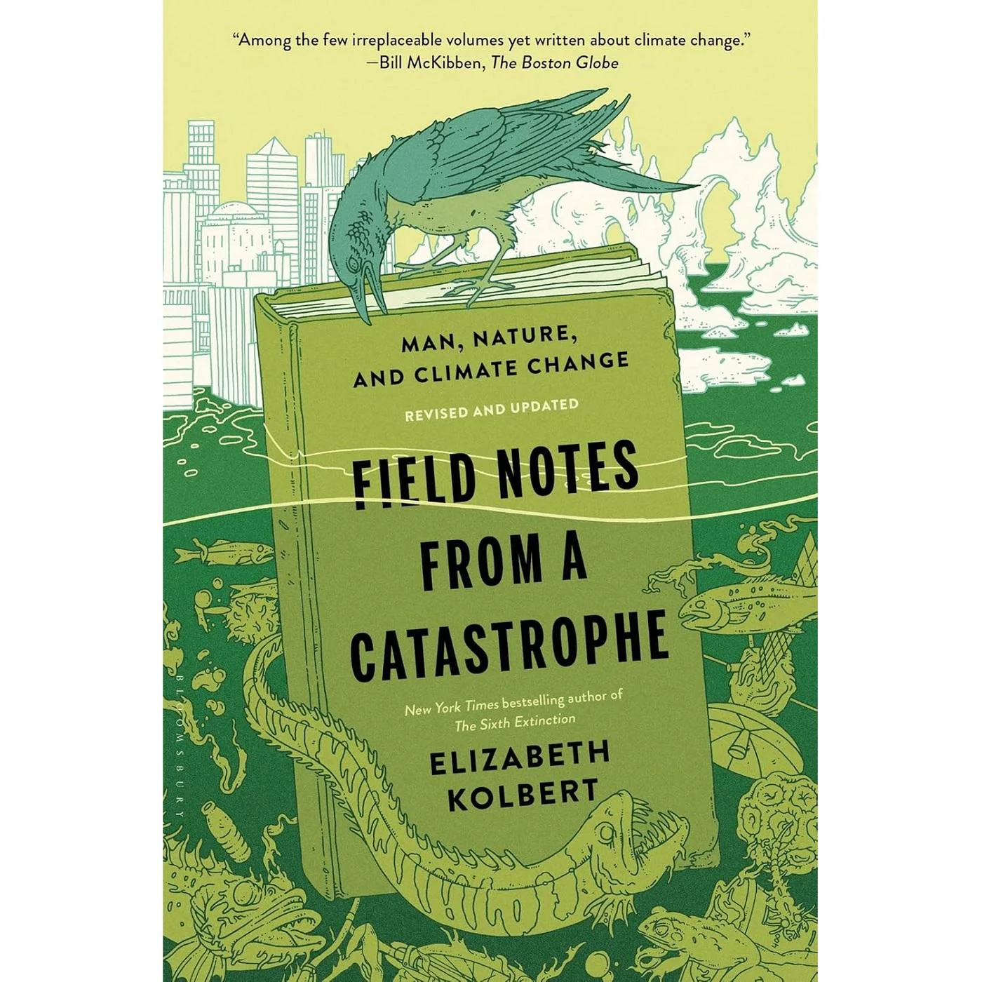 Field Notes from a Catastrophe