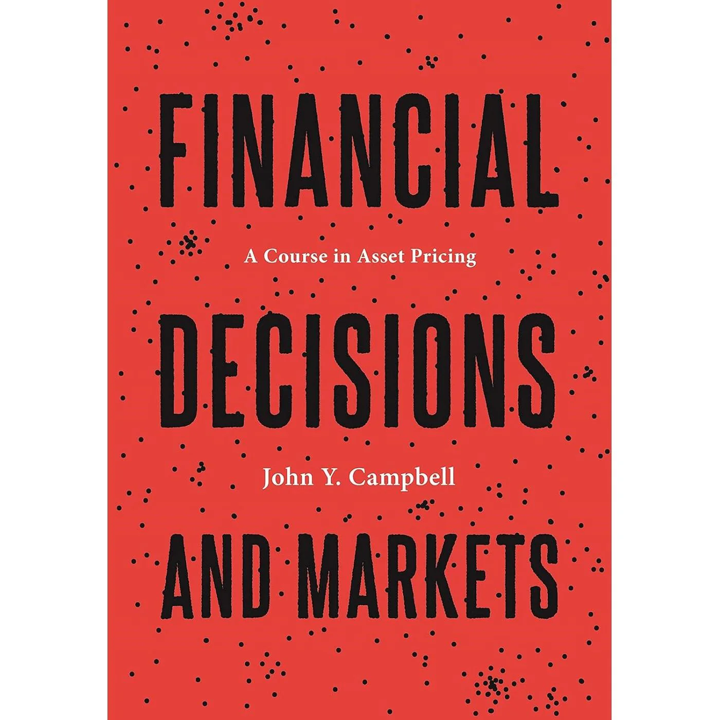 Financial Decisions & Markets