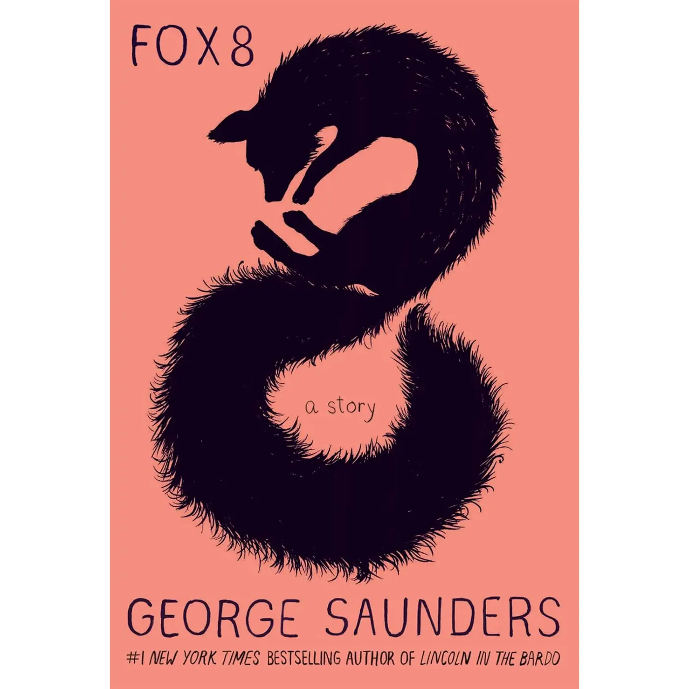 Fox 8: A Story