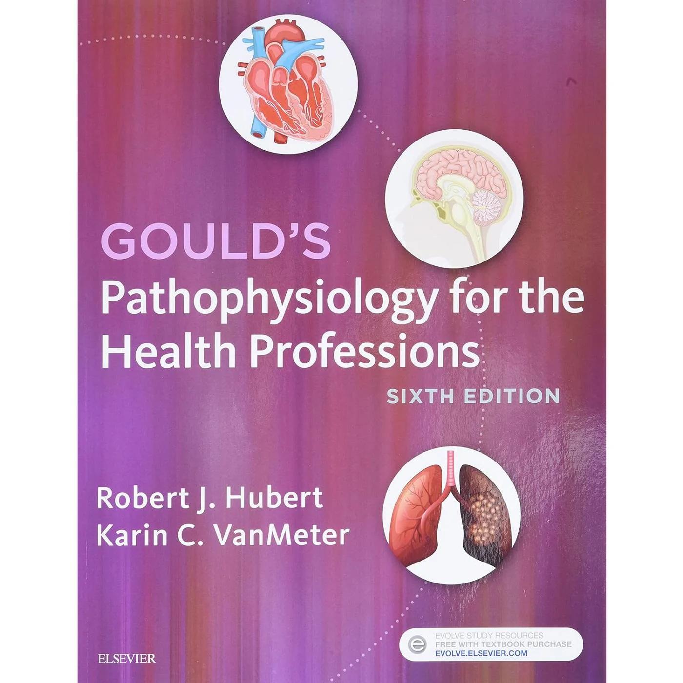 Gould's Pathophysiology for the Health Professions (6E 18)