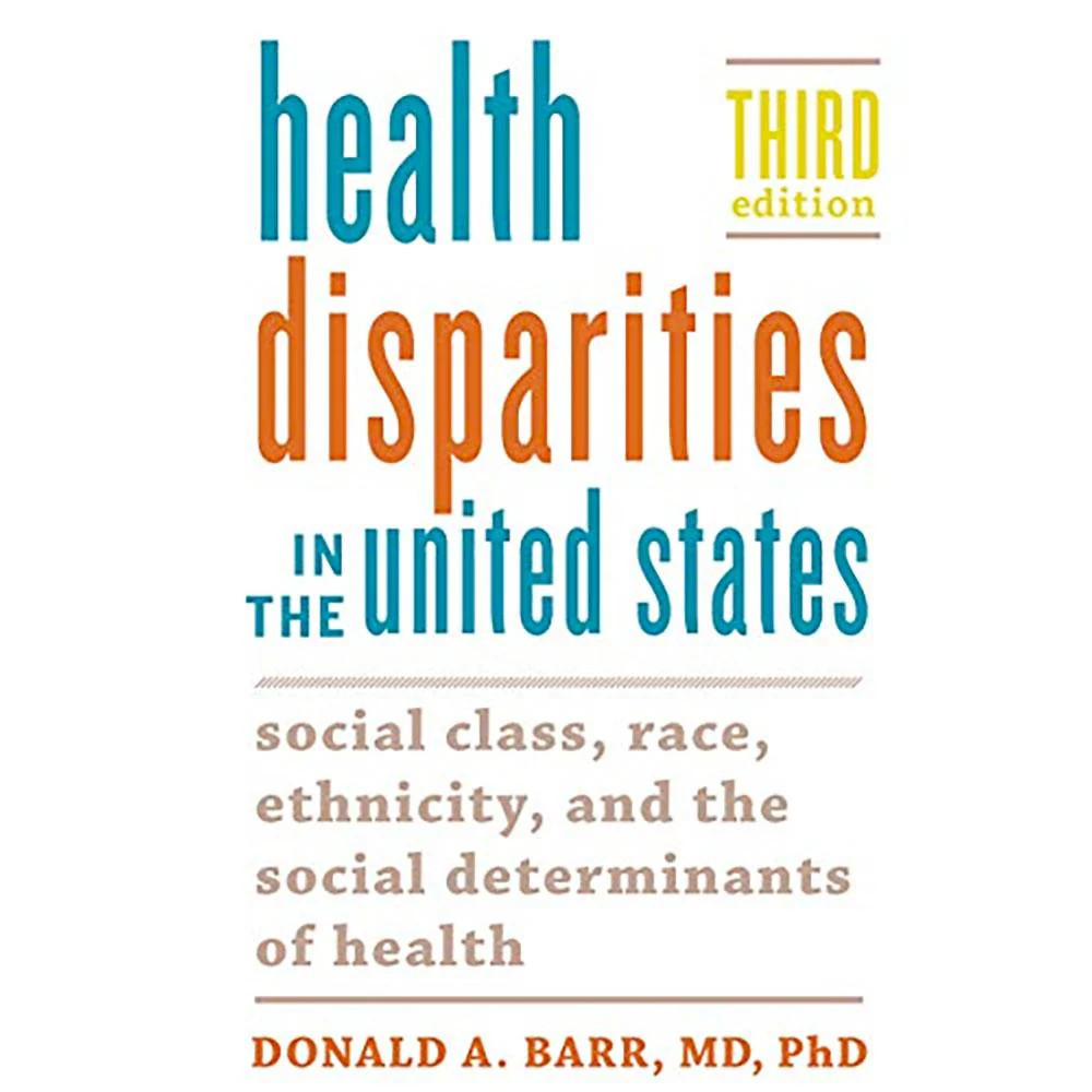 Health Disparities in the United States (3E 19)