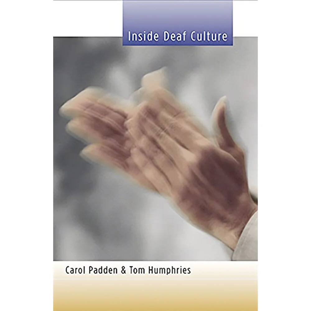 Inside Deaf Culture