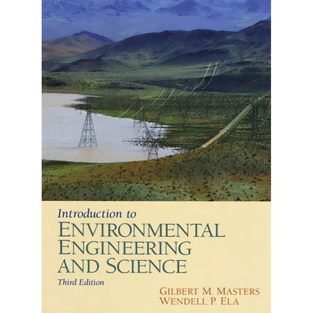 Intro To Environmental Engineering & Science (3E 07)