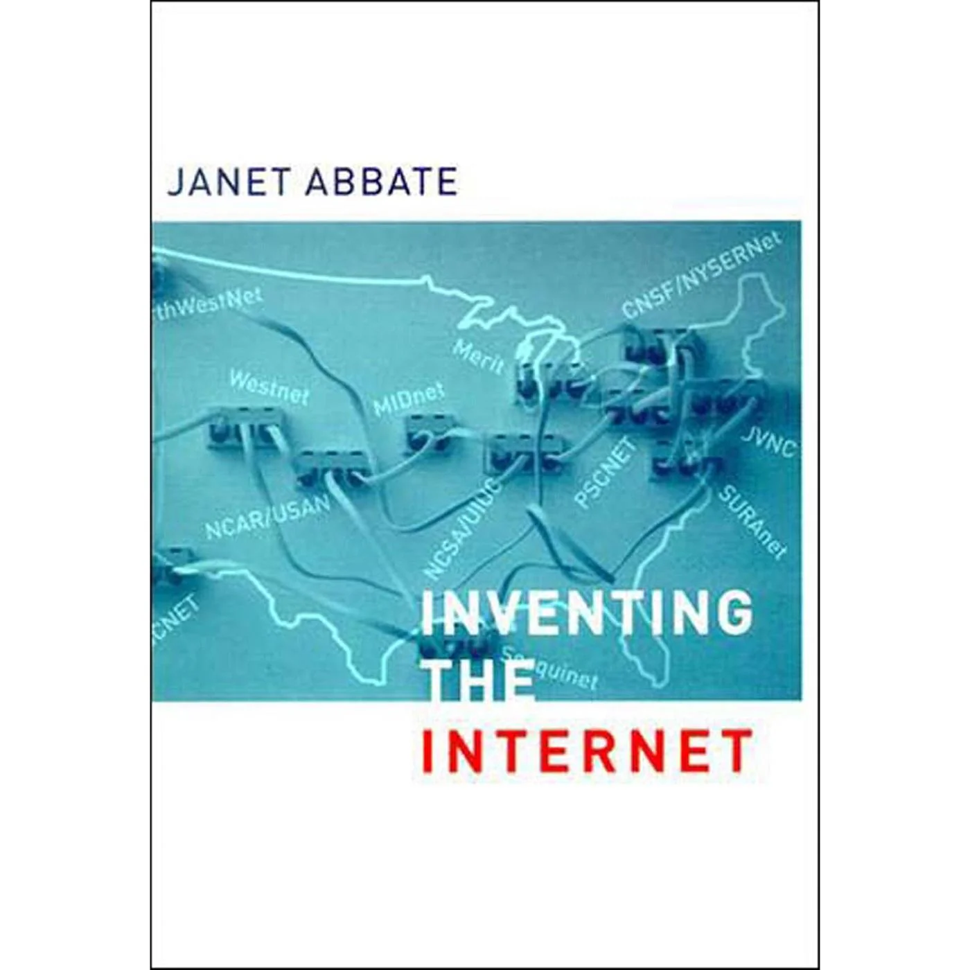 Inventing the Internet