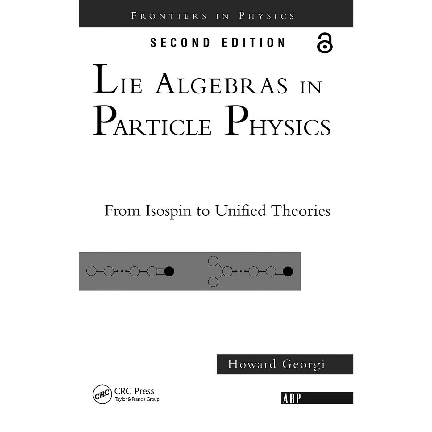 Lie Algebras In Particle Physics (2E 00)