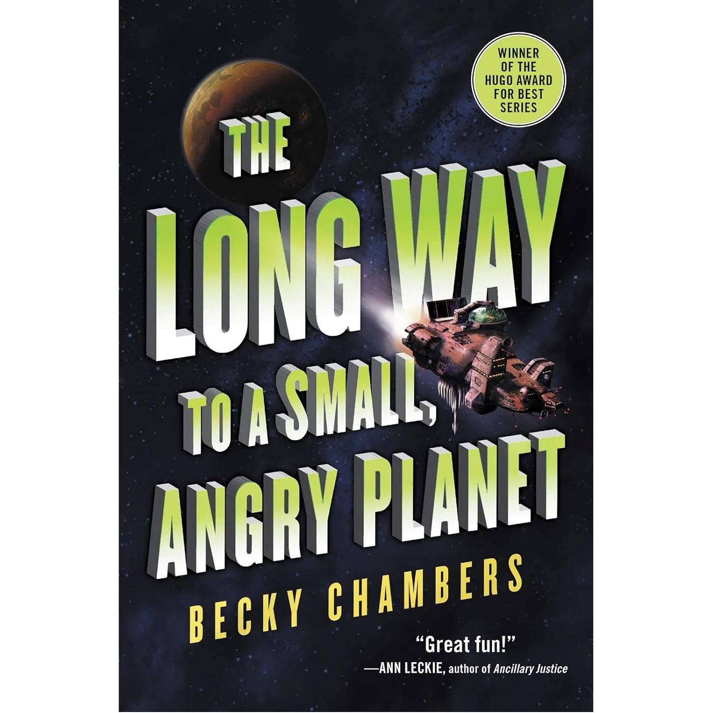 Long Way to a Small, Angry Planet