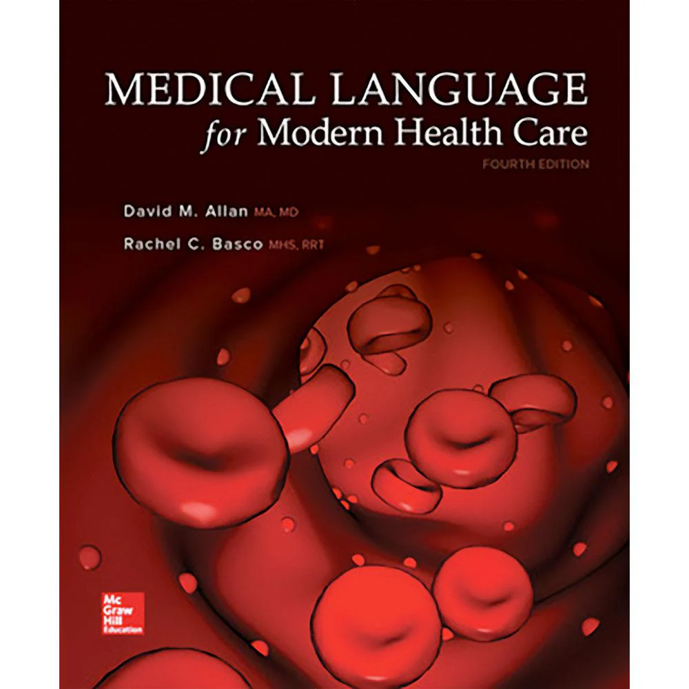 Loose Leaf Medical Langugage for Modern Health Care (4e 19)