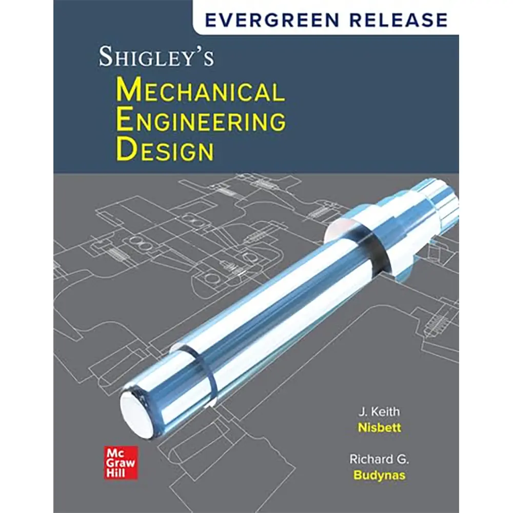 Loose Leaf Shigley's Mechanical Engineering Design (2024 release)