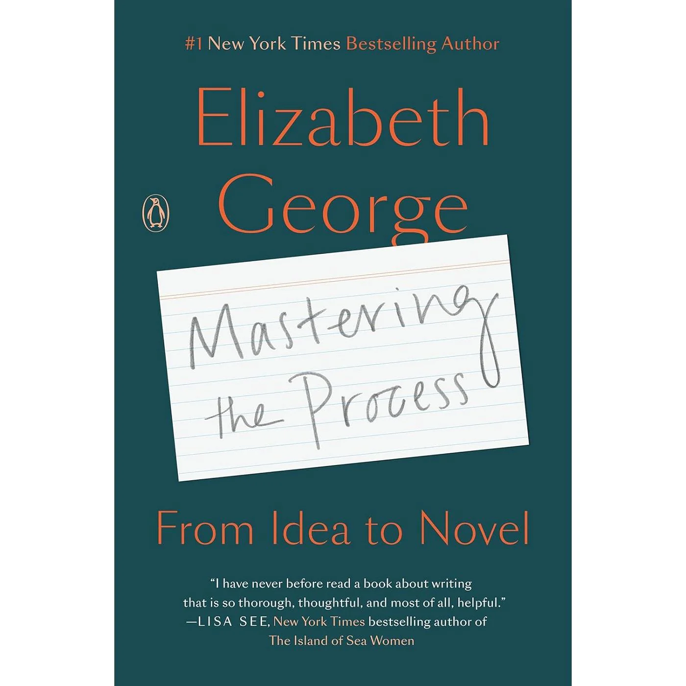 Mastering the Process: From Idea to Novel