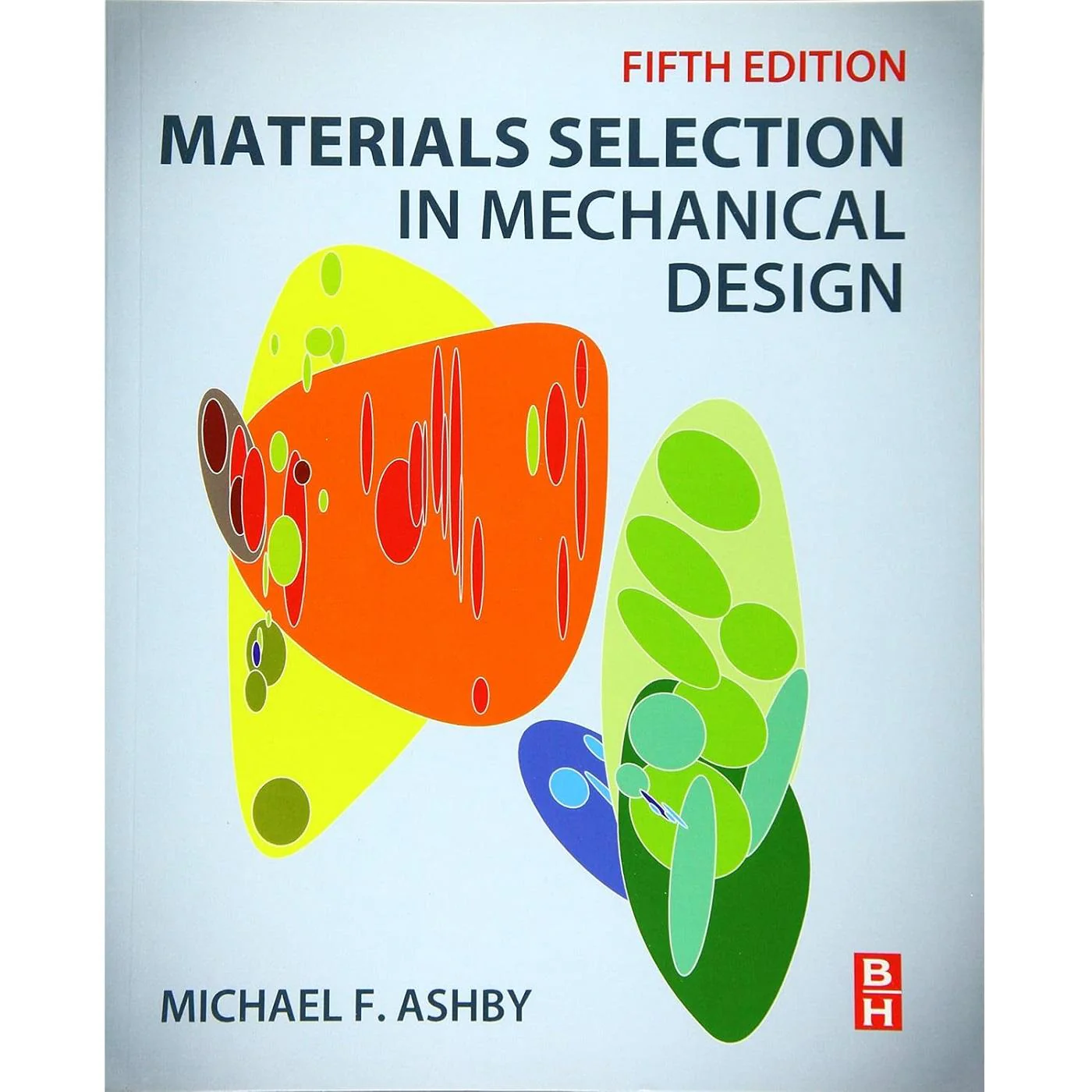 Materials Selection in Mechanical Design (5E 17)
