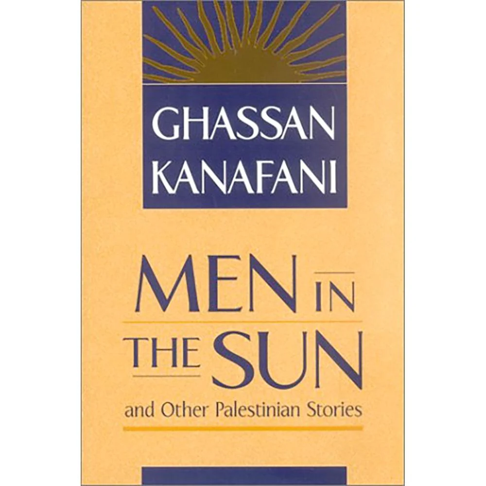 Men in the Sun and Other Palestinian Stories (tr Kilpatrick)