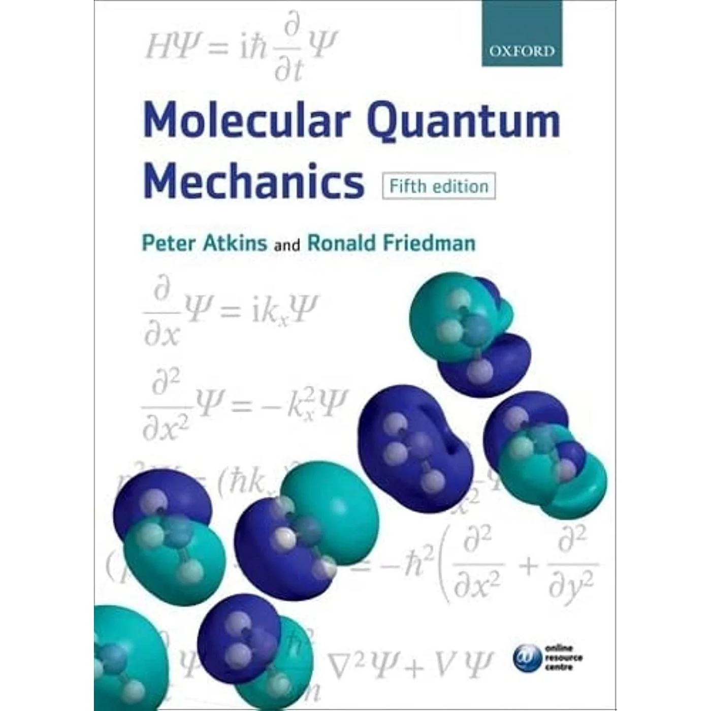 Molecular Quantum Mechanics (5E 10)