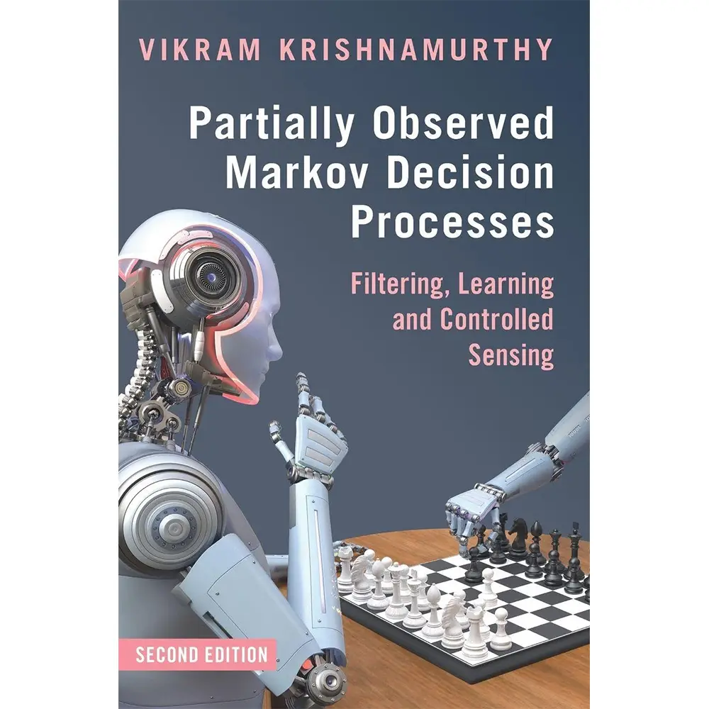 Partially Observed Markov Decision Processes (2E 25)
