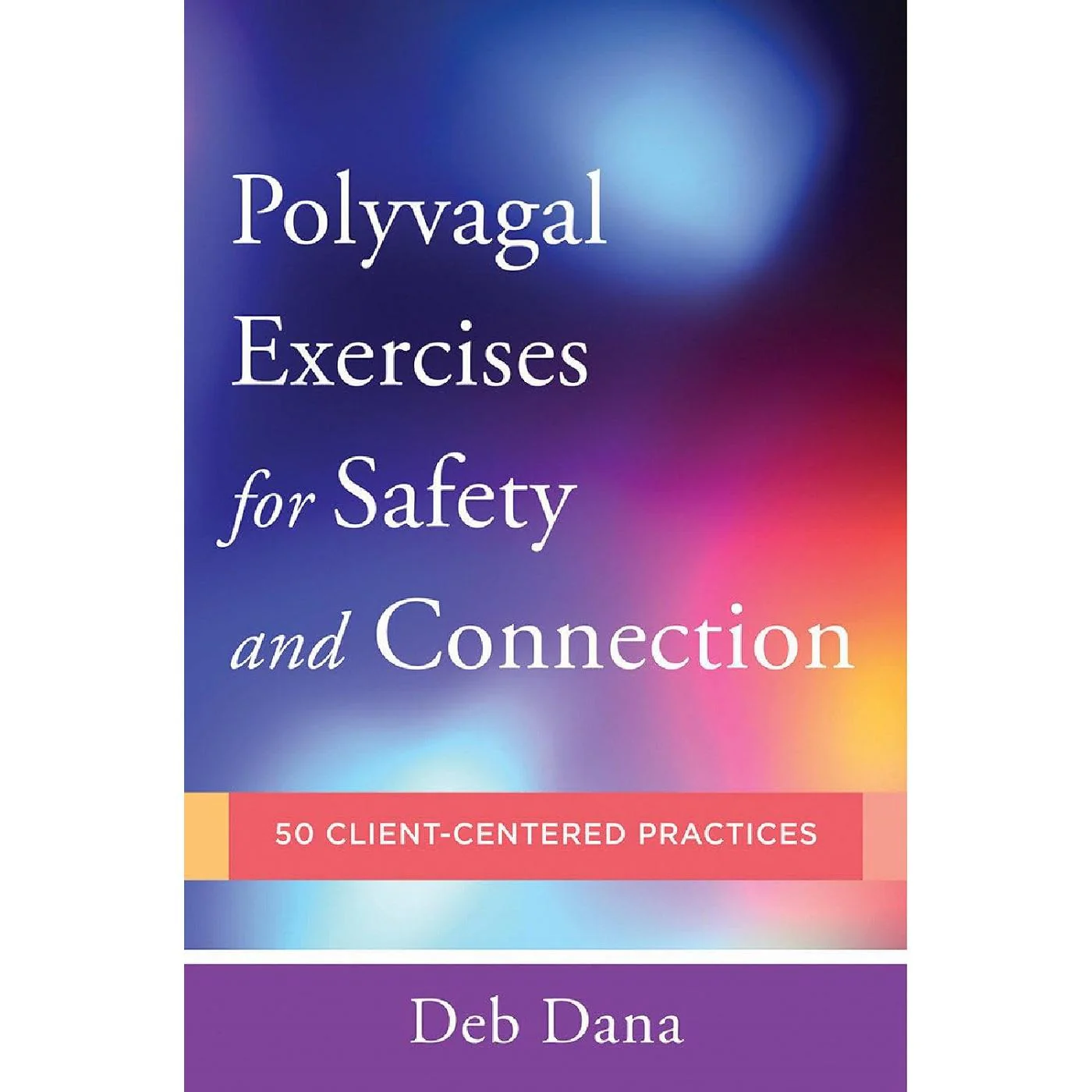 Polyvagal Exercises for Safety and Connection