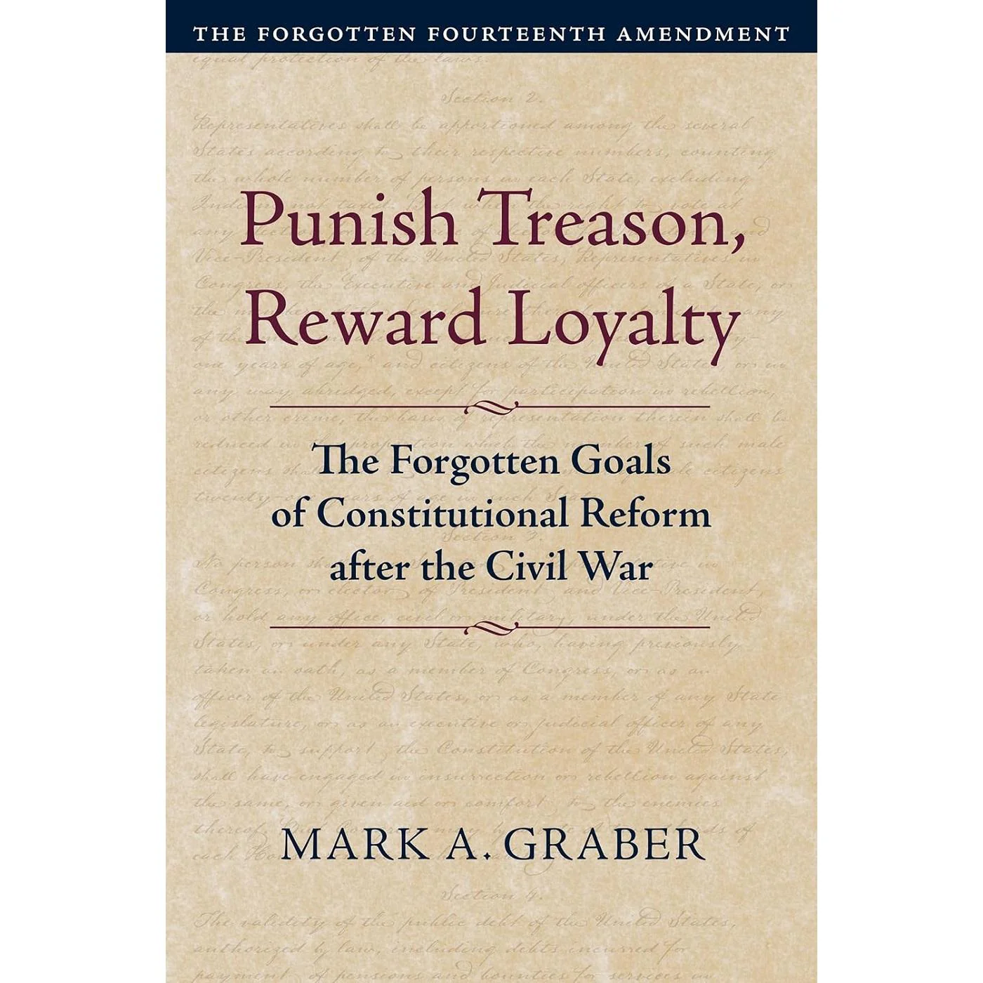 Punish Treason, Reward Loyalty