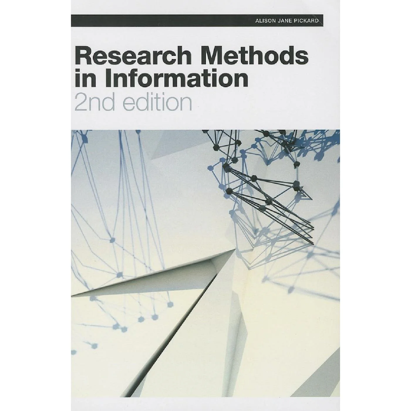 Research Methods In Information (2E 13)
