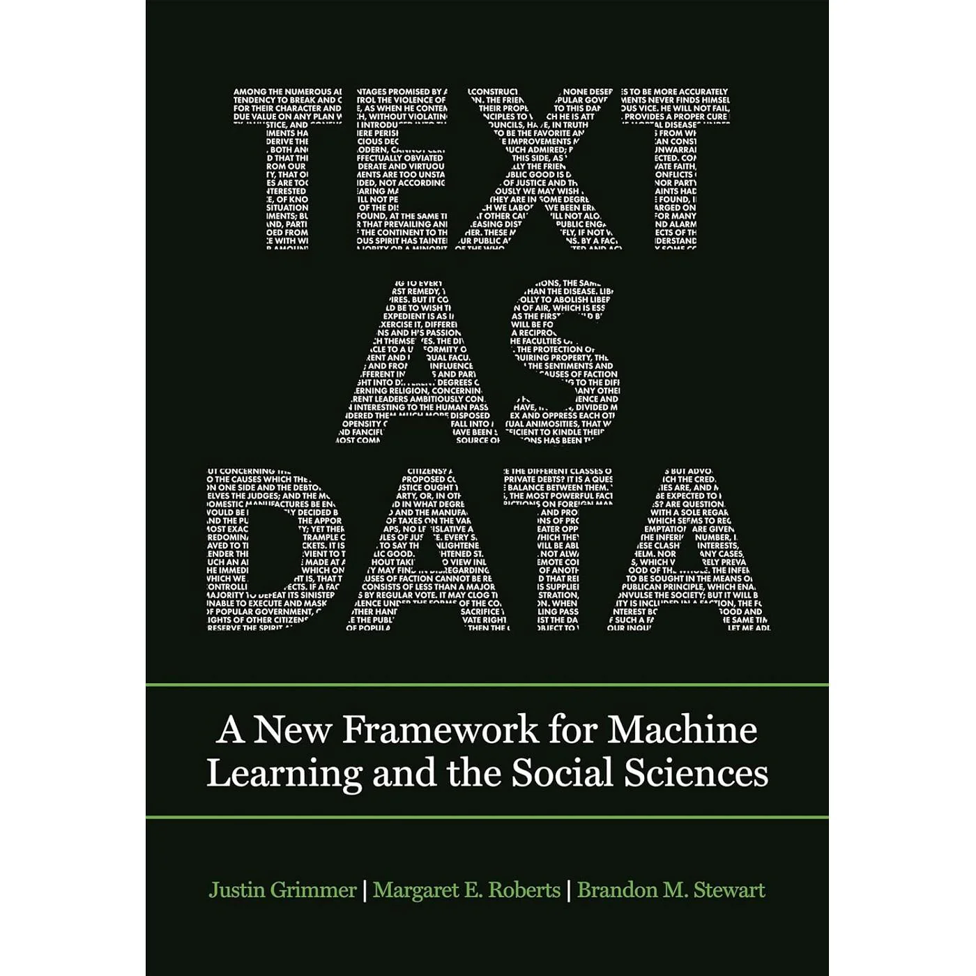 Text As Data: A New Framework for Machine Learning and the Social Sciences