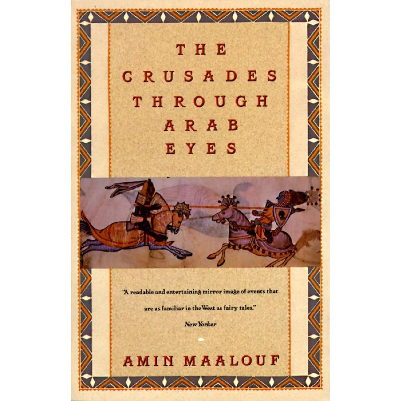 The Crusades Through Arab Eyes