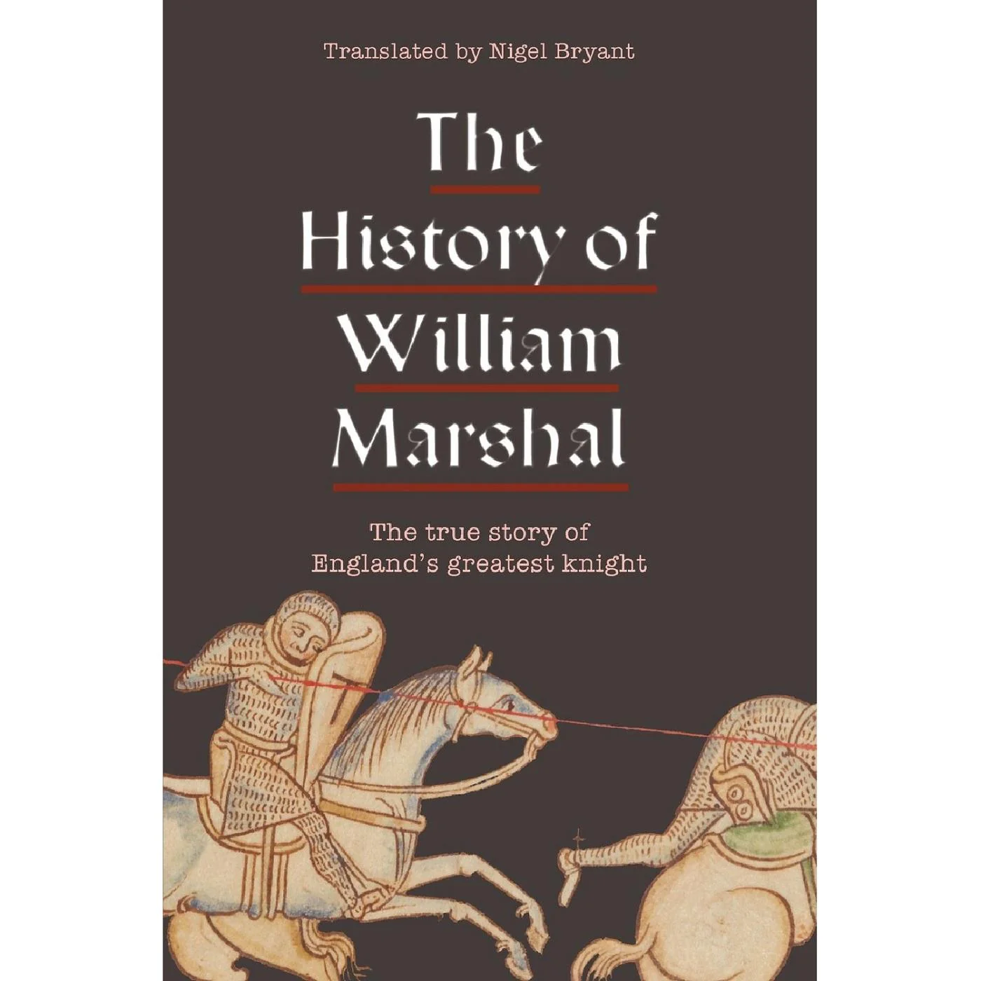 The History of William Marshal (tr Bryant)