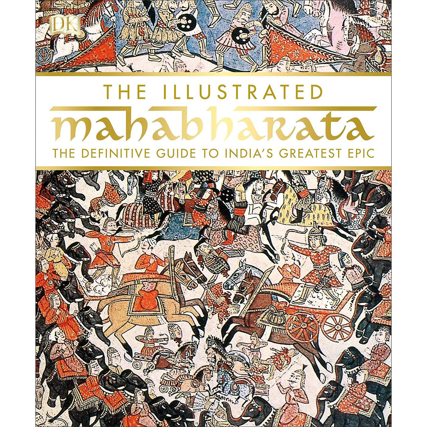 The Illustrated Mahabharata