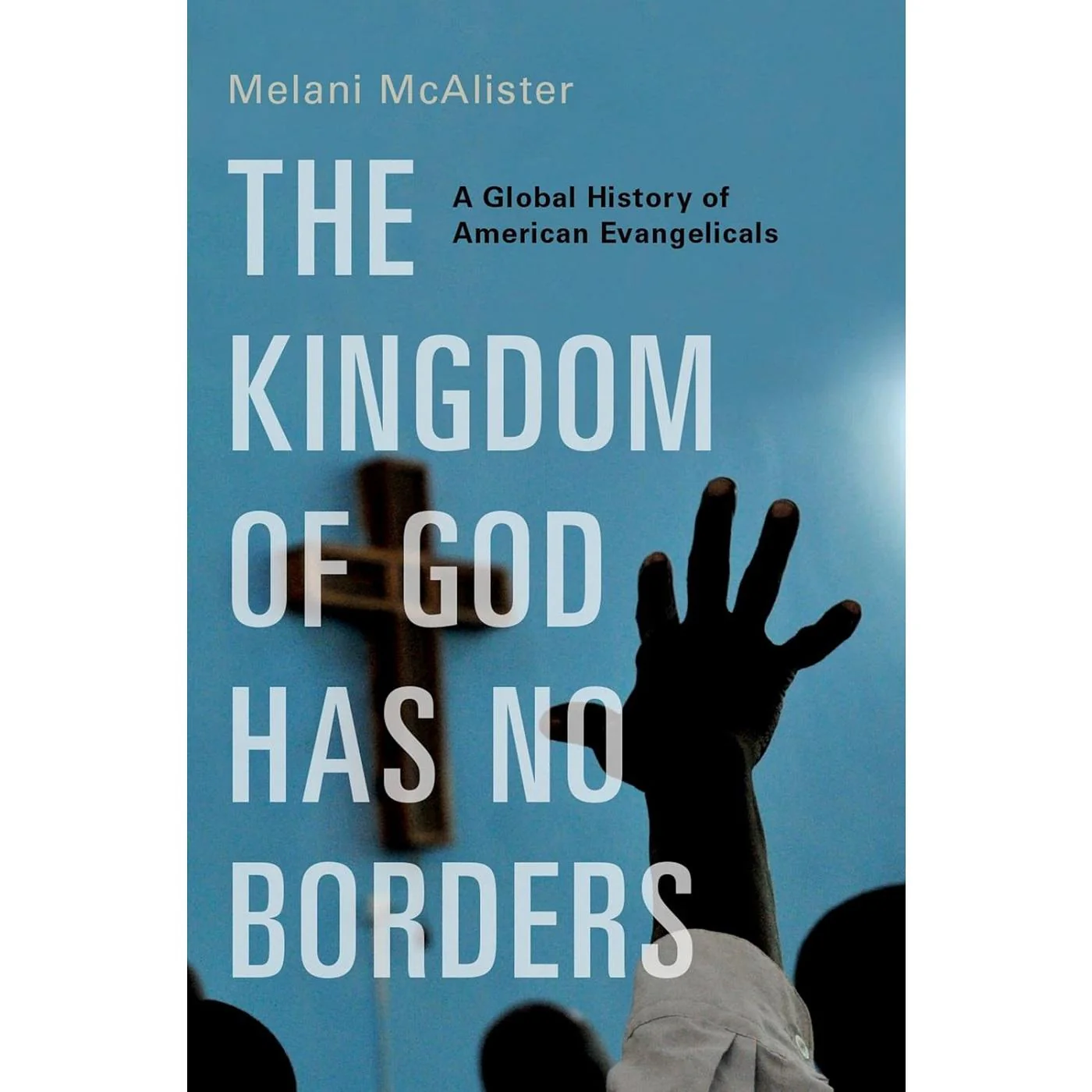 The Kingdom of God Has No Borders