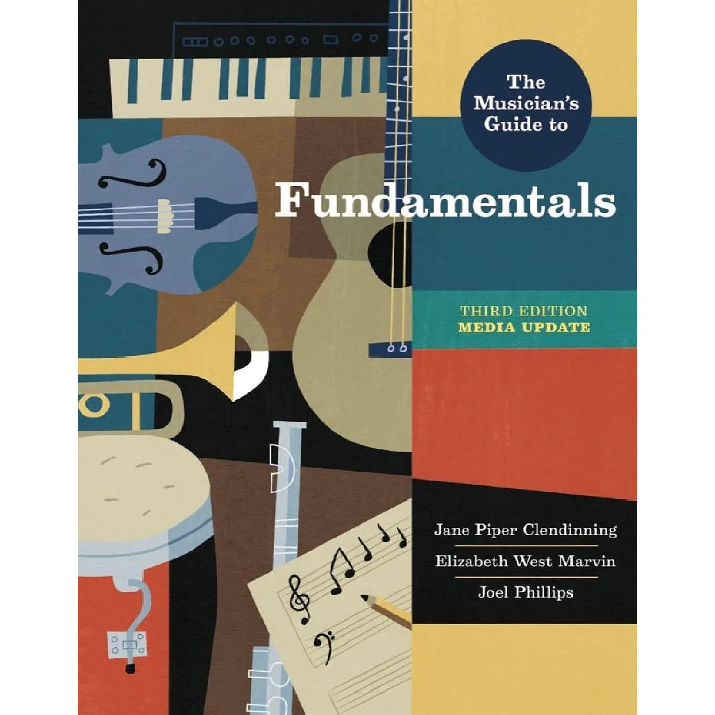 The Musician's Guide to Fundamentals (3e 23) with InQuizitive & Media Update