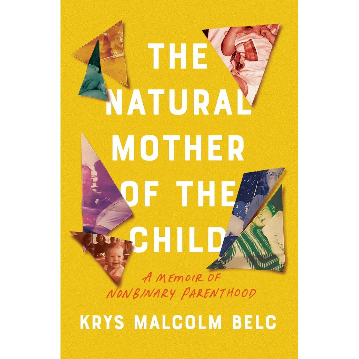 The Natural Mother of the Child