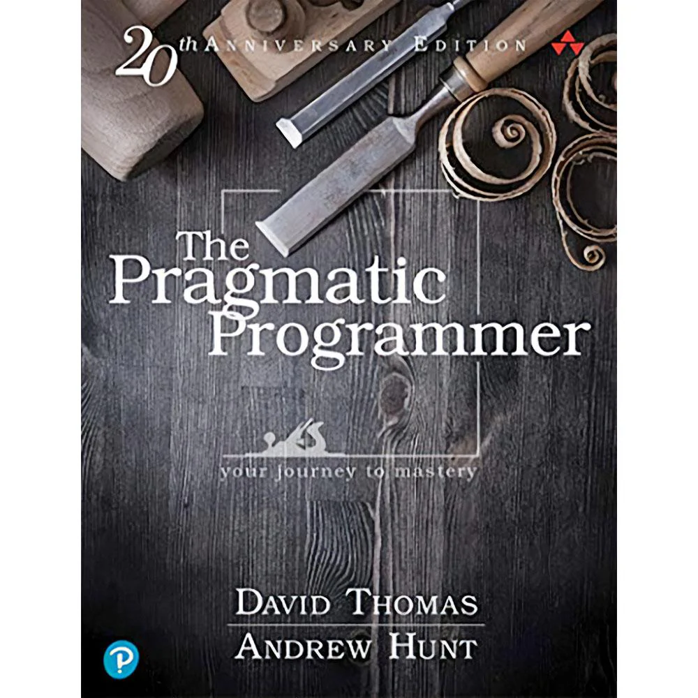 The Pragmatic Programmer (2e 19) : 20th Anniversary Edition