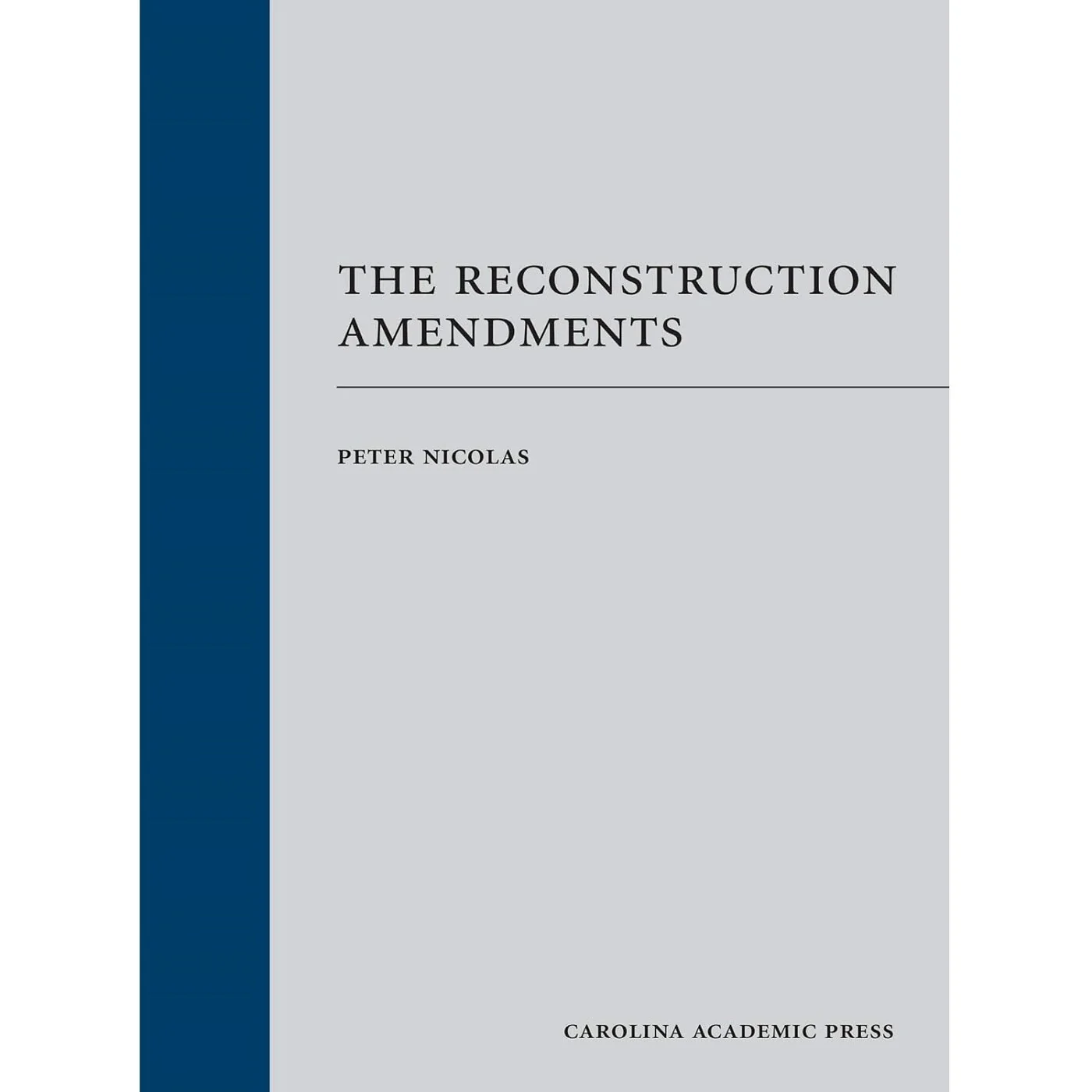 The Reconstruction Amendments