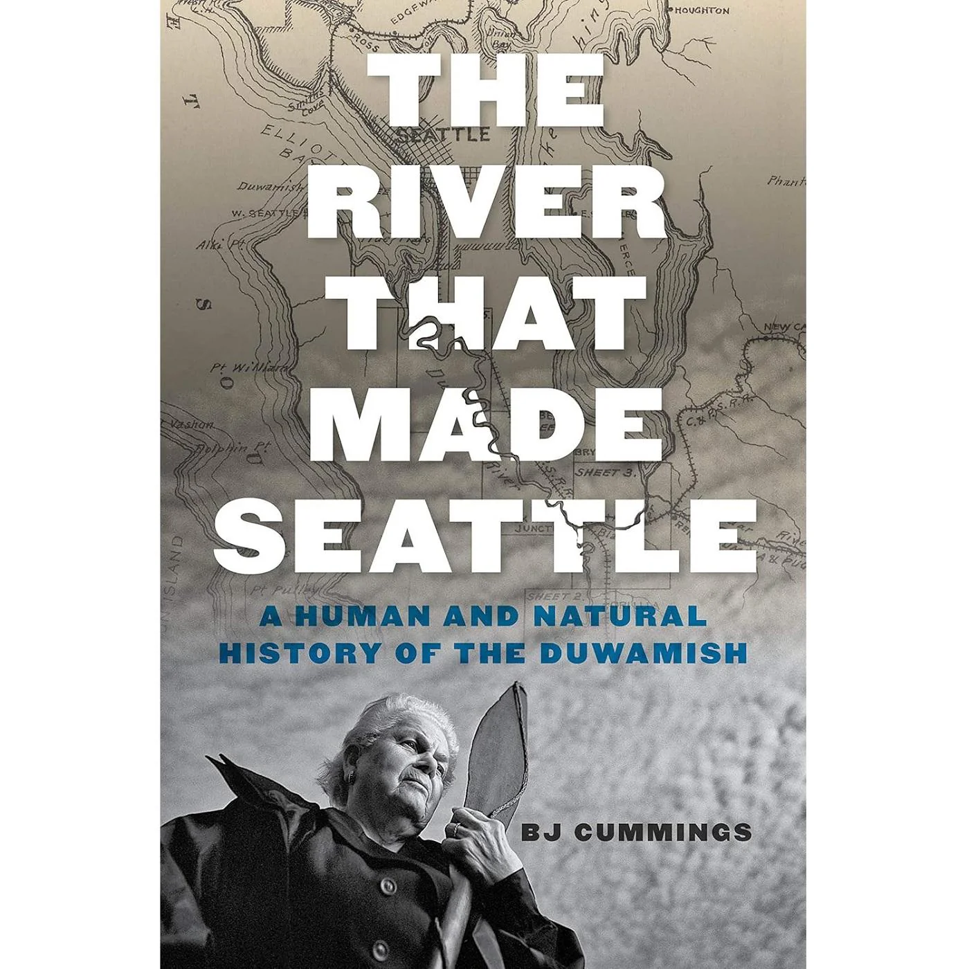 The River That Made Seattle