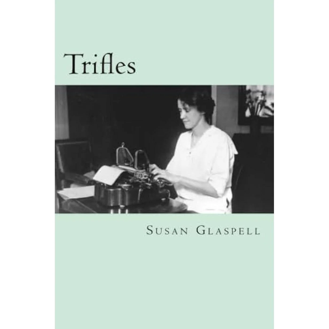 Trifles
