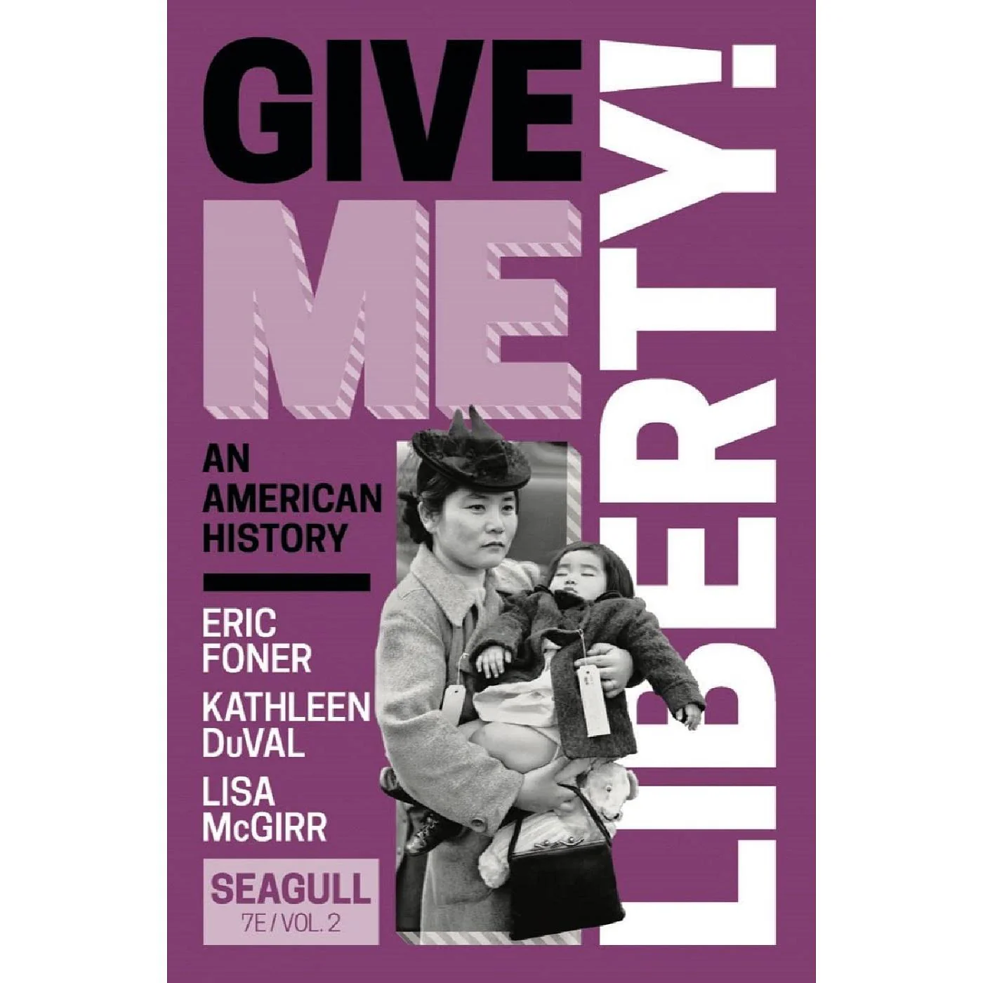 V.2 Give Me Liberty! (7E 22) Seagull Edition with Inquizitive