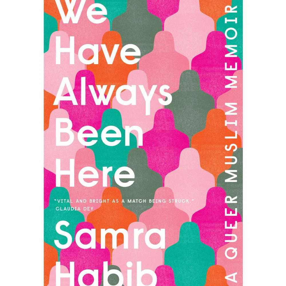 We Have Always Been Here