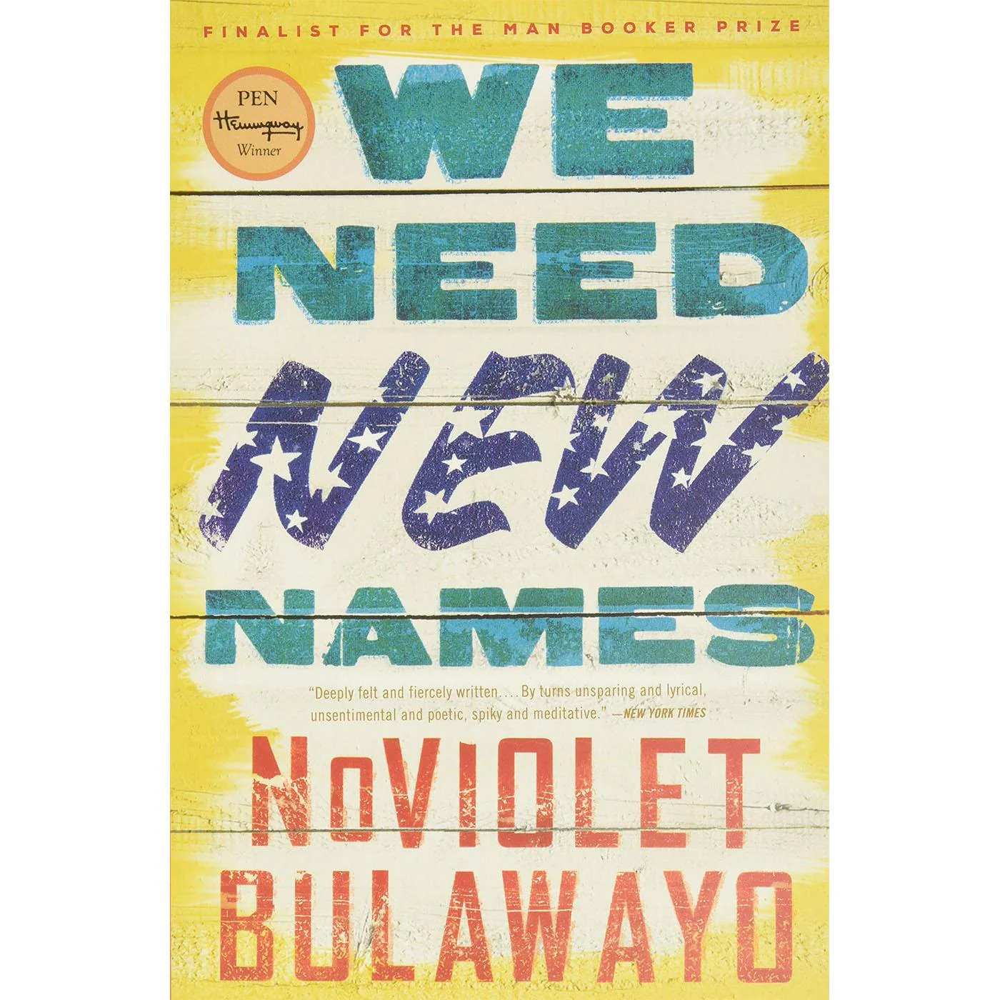 We Need New Names