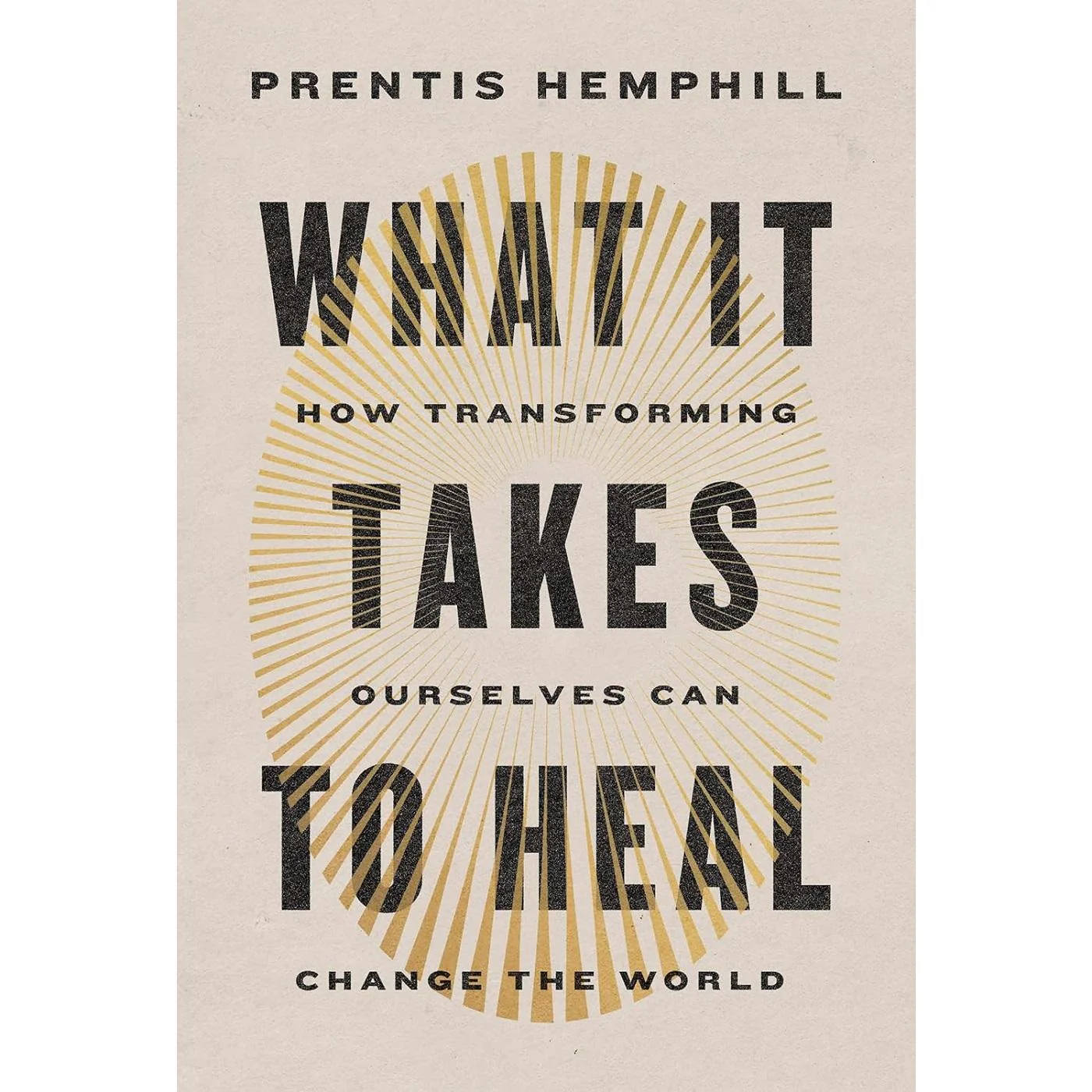 What It Takes to Heal
